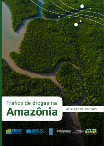 publicação Tráfico de drogas na Amazônia
